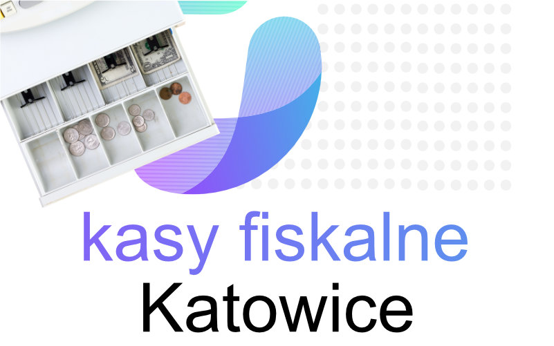 Kasy fiskalne Katowice