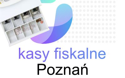 Kasy fiskalne Poznań